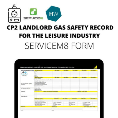 CP2 Landlord Gas Safety Record for the Leisure Industry ServiceM8 form