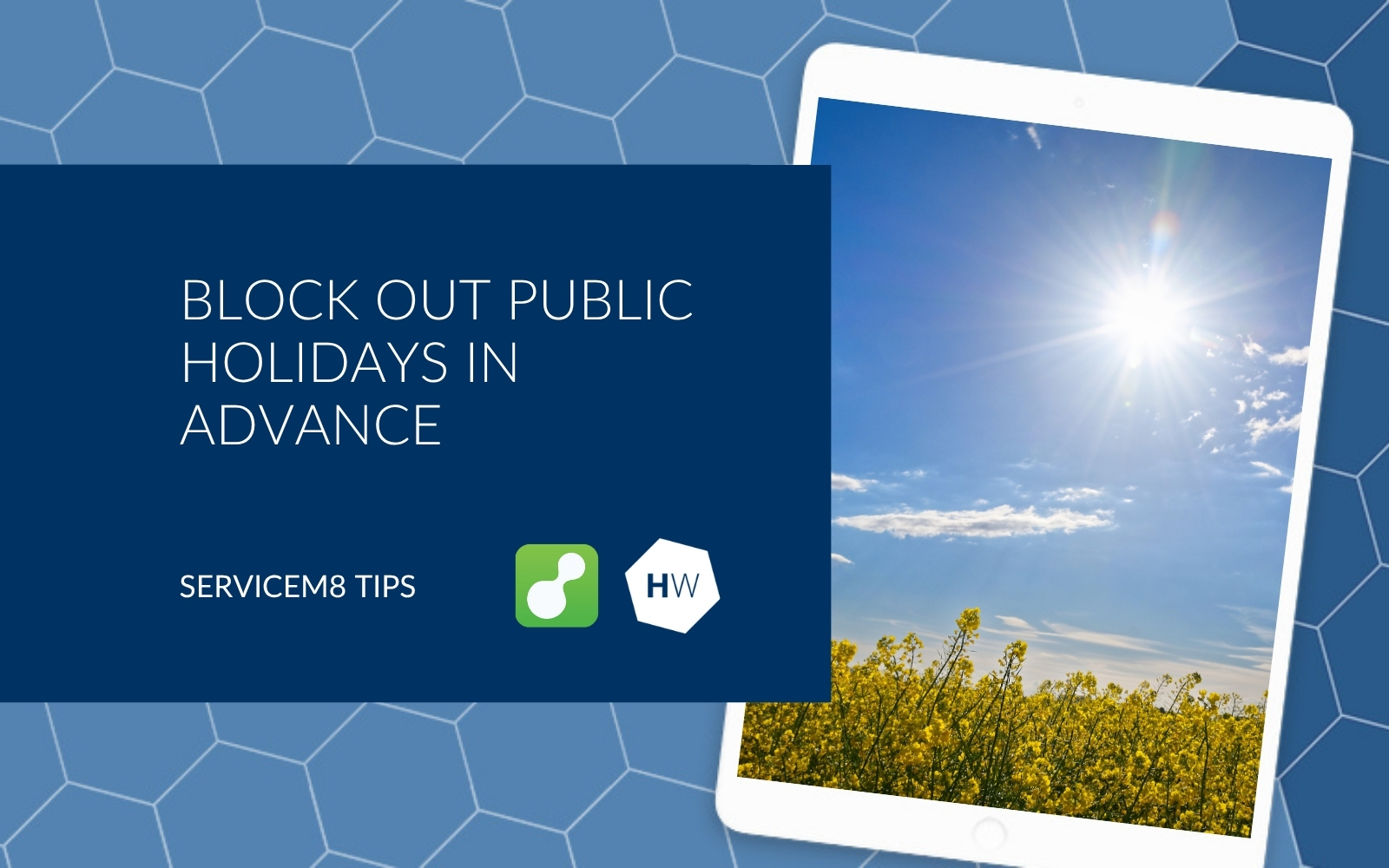 Block out public holidays in advance