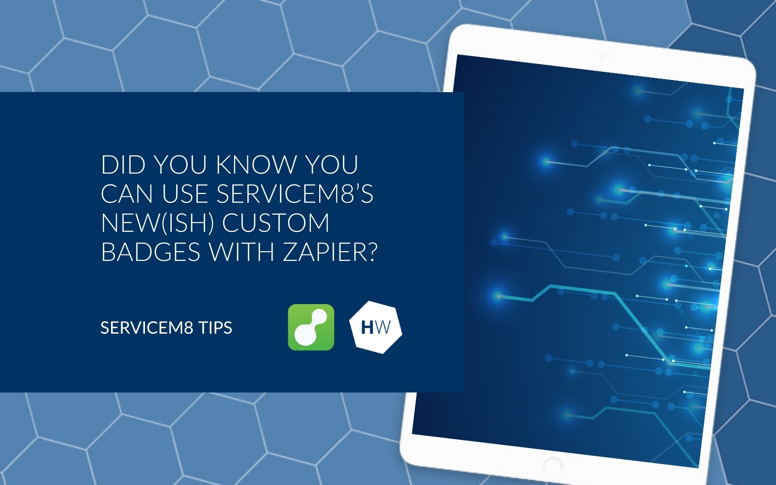 Did you know you can use ServiceM8’s new(ish) custom badges with Zapier