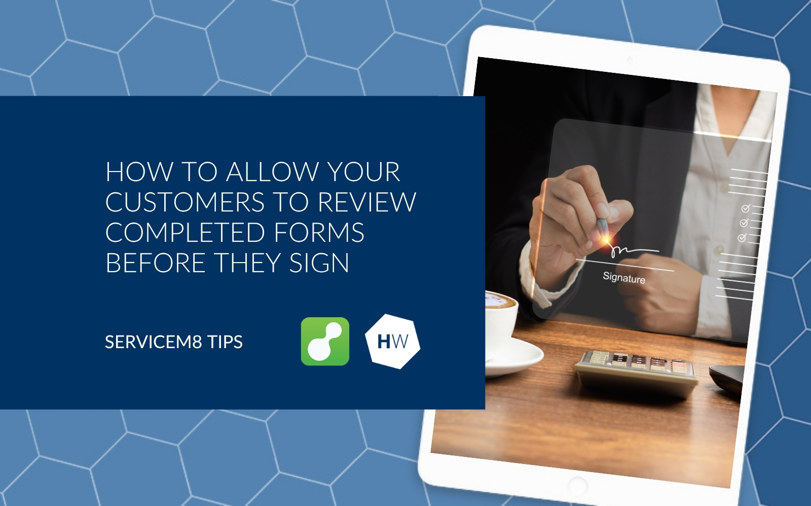 How to allow your customers to review completed forms BEFORE they sign