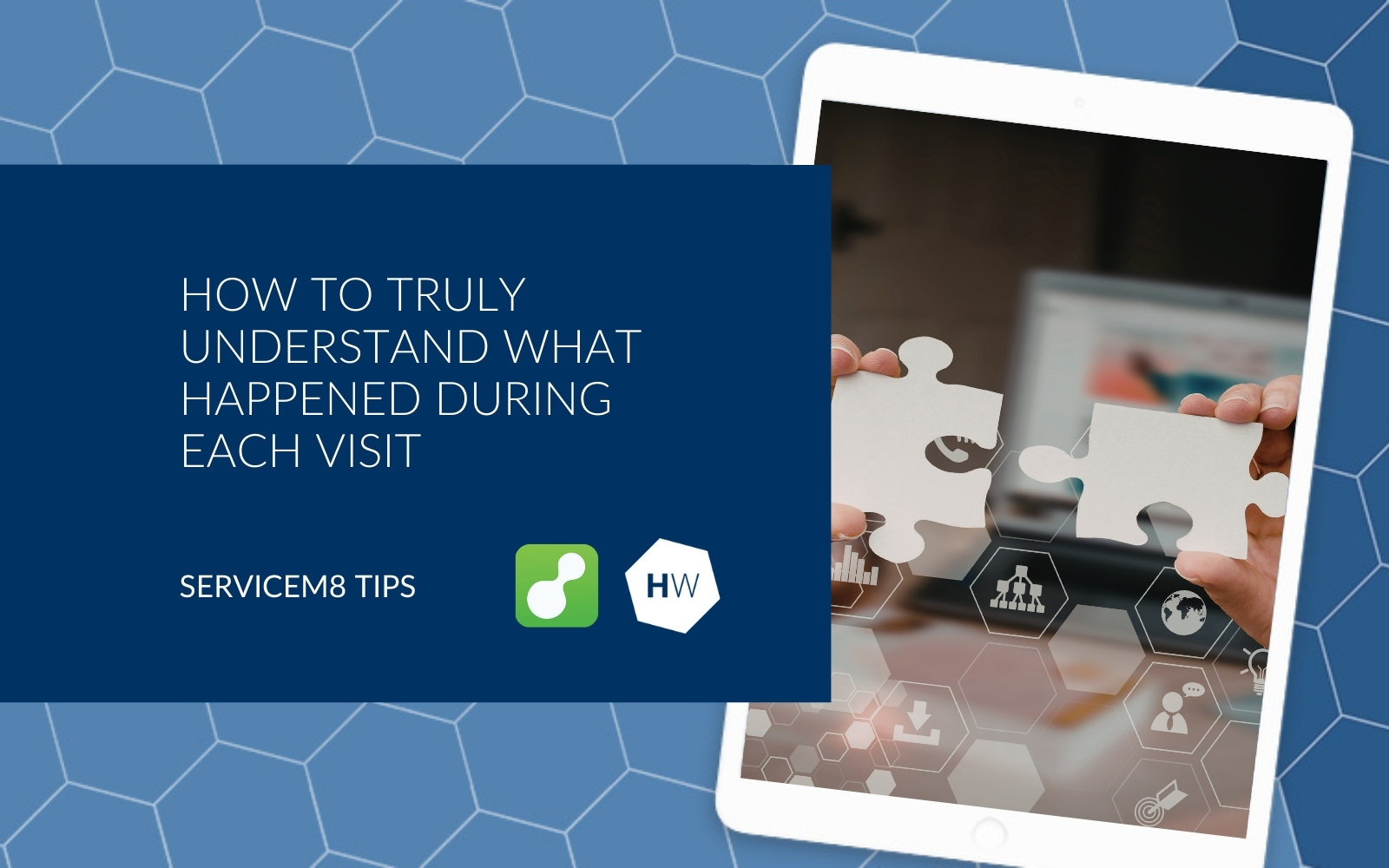 How to truly understand what happened during each visit