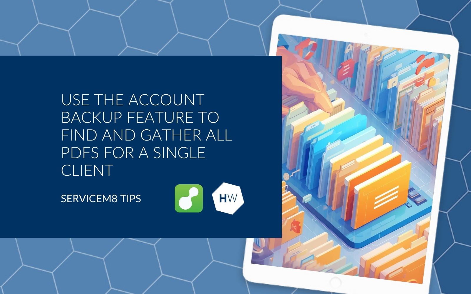Use the account backup feature to find and gather all PDFs for a single client