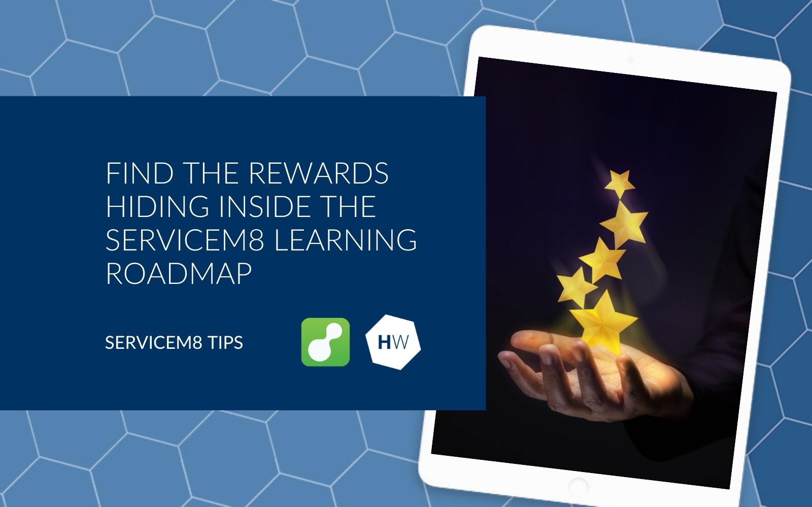 Find the rewards hiding inside the ServiceM8 Learning Roadmap