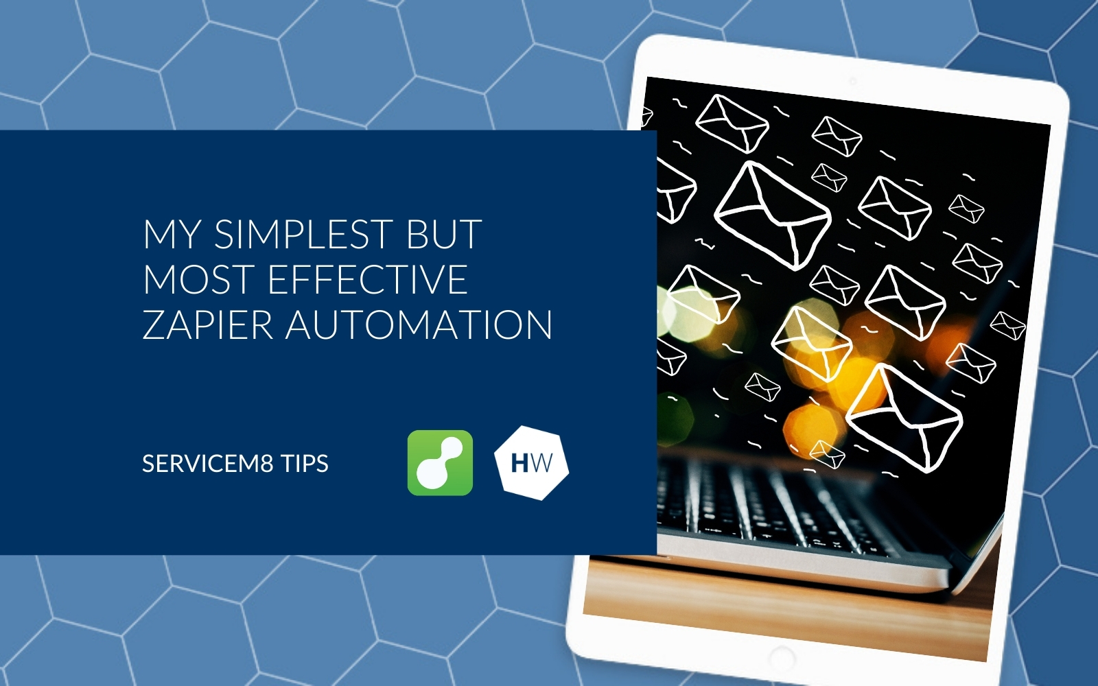 My simplest but most effective Zapier Automation