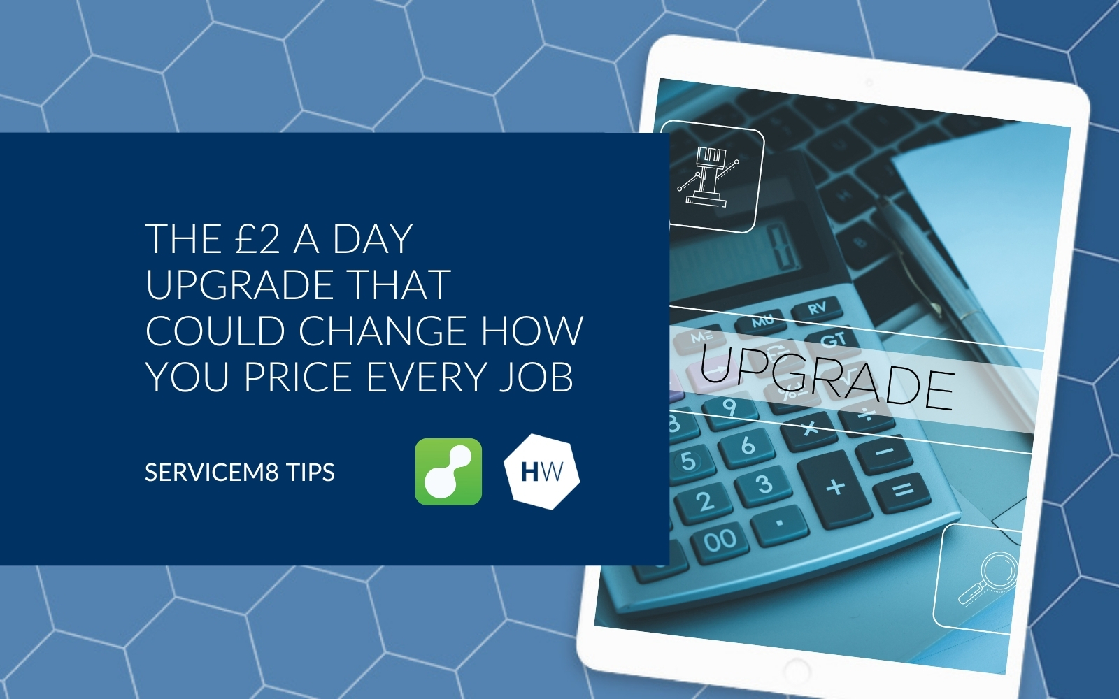 The £2 a day upgrade that could change how you price every job