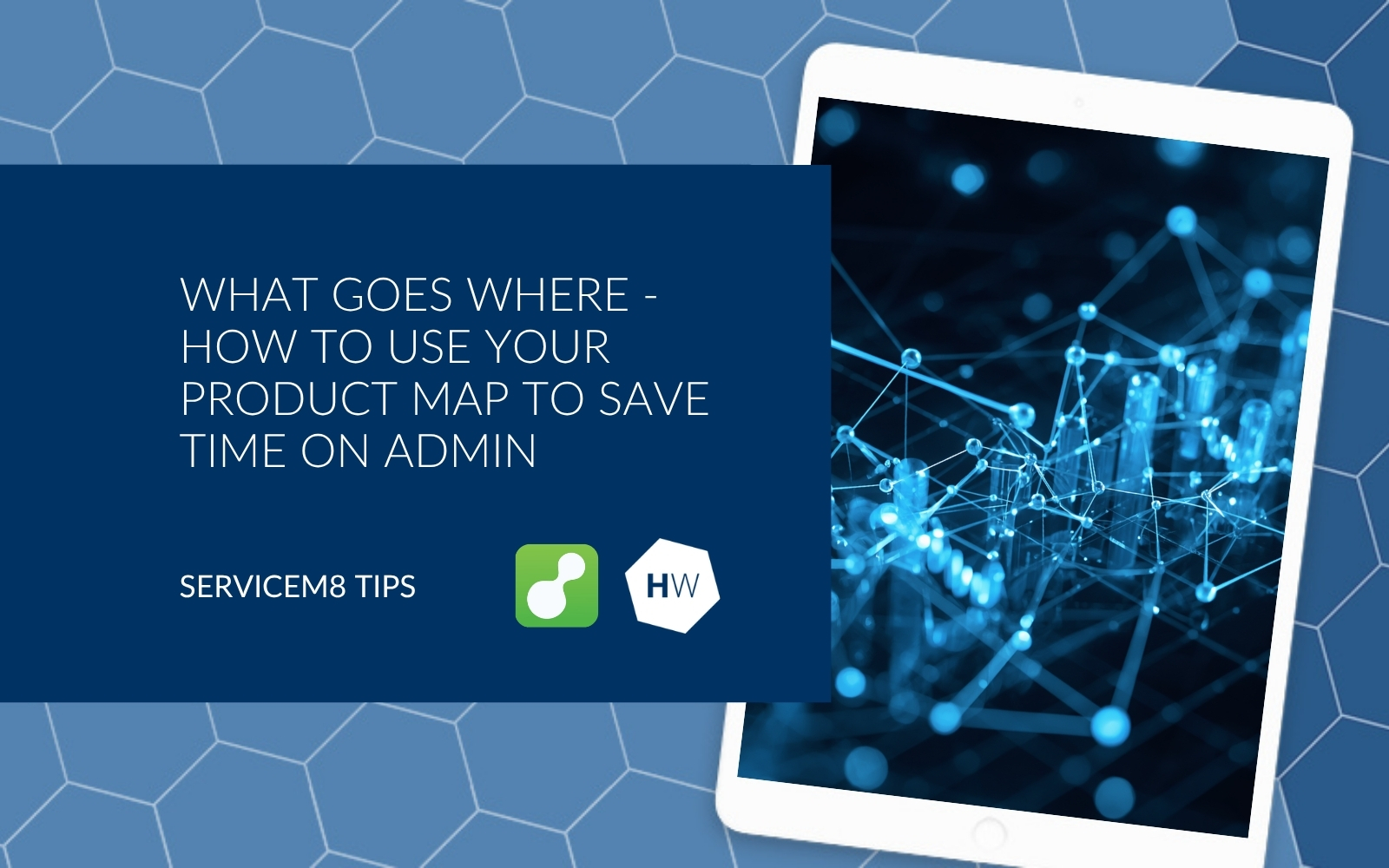 What goes where - how to use your Product Map to save time on admin