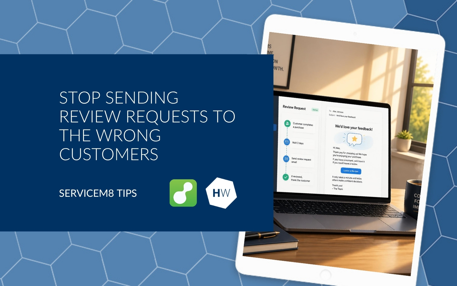 Stop Sending Review Requests to the Wrong Customers